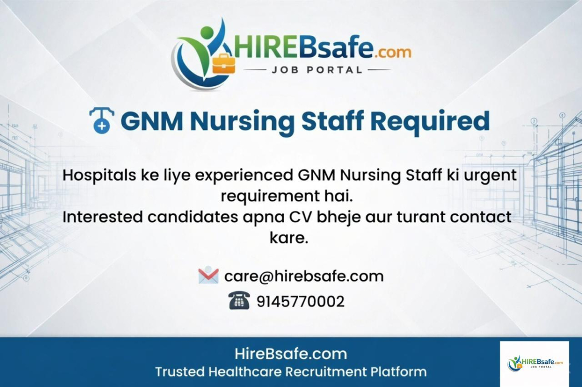 GNM Nurses Required
